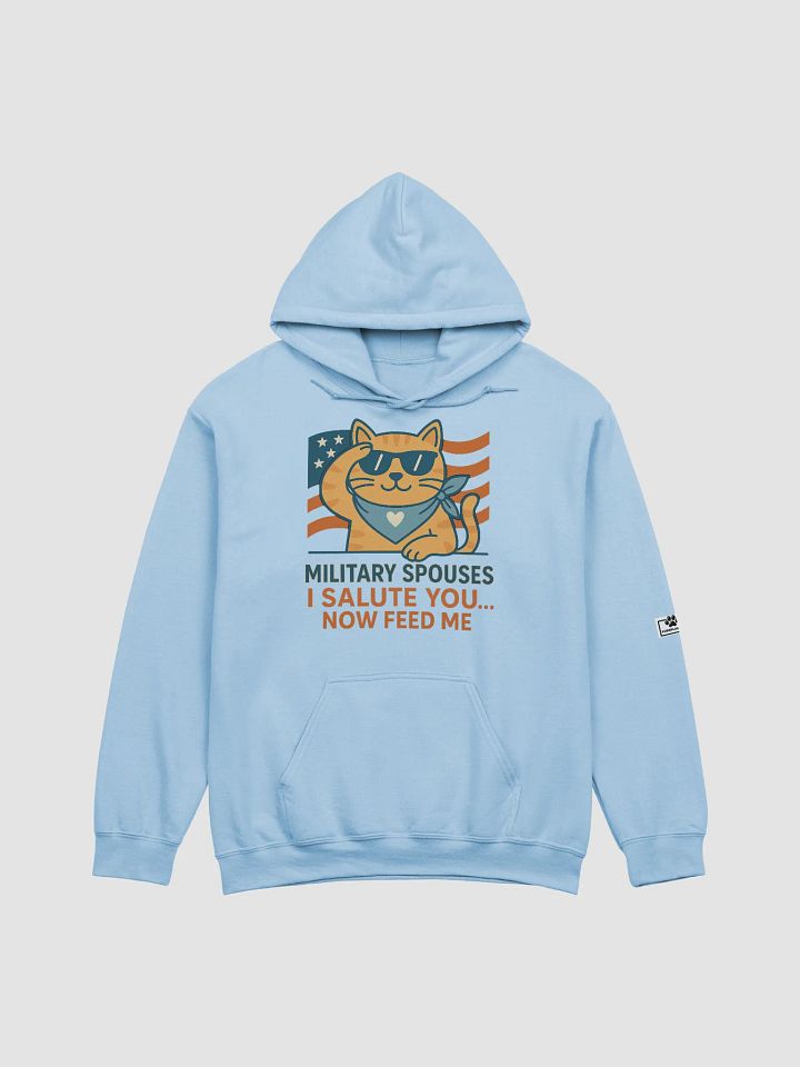 Operation: Feed Me – Military Spouse Tribute Hoodie (Cat Approved) product image (2)