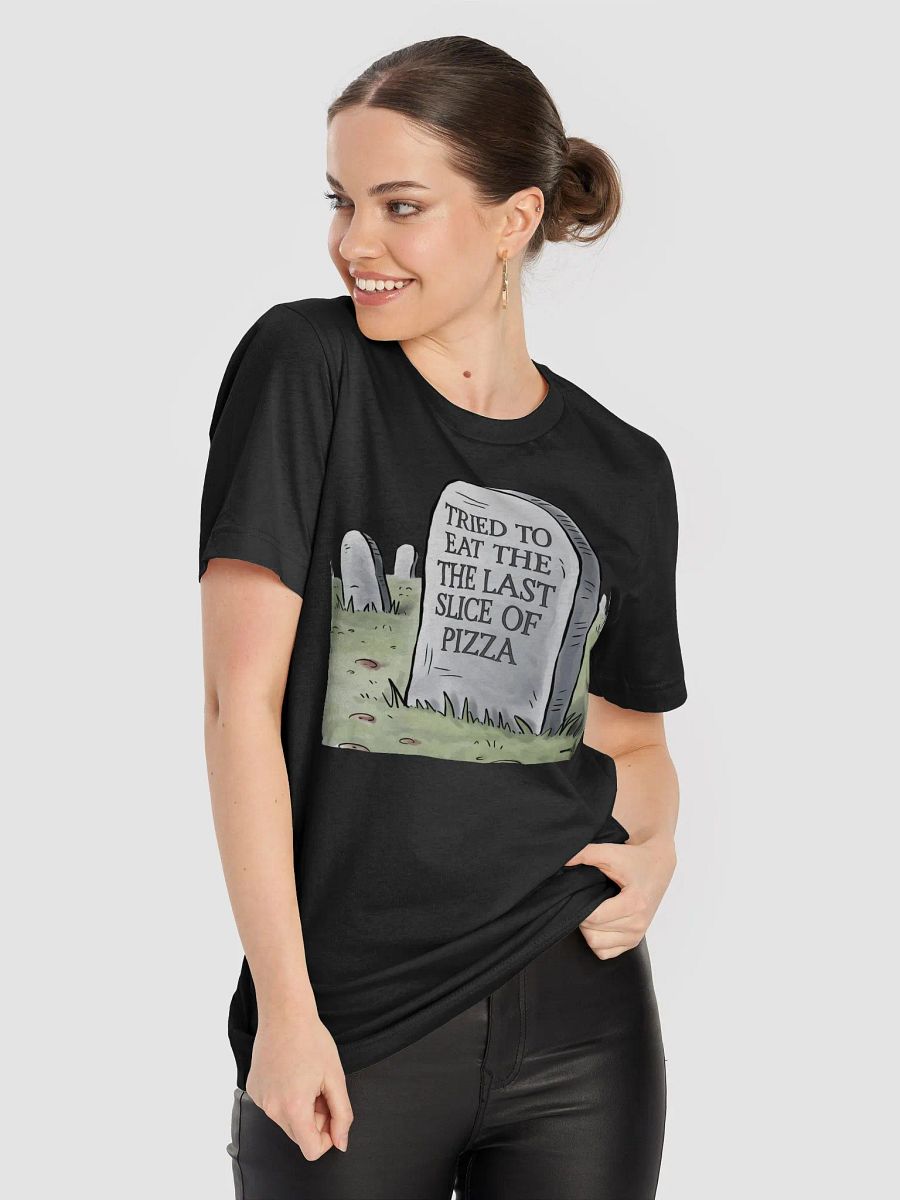Tried To Eat The Last Slice of Pizza - Funny T-shirt product image (8)