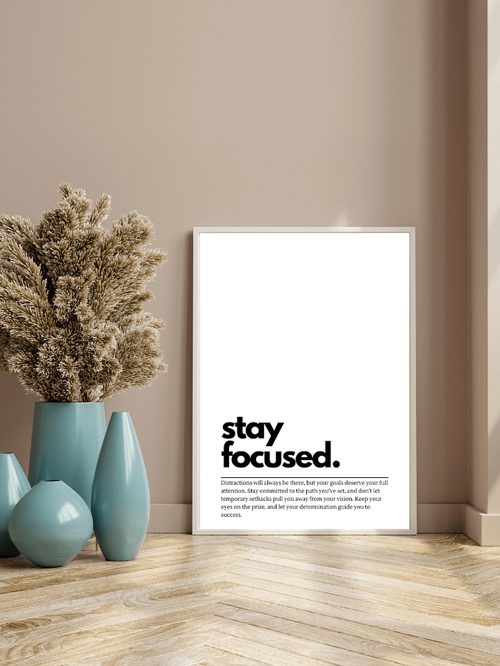 Stay Focused Minimalist Printable Wall Art product image (2)