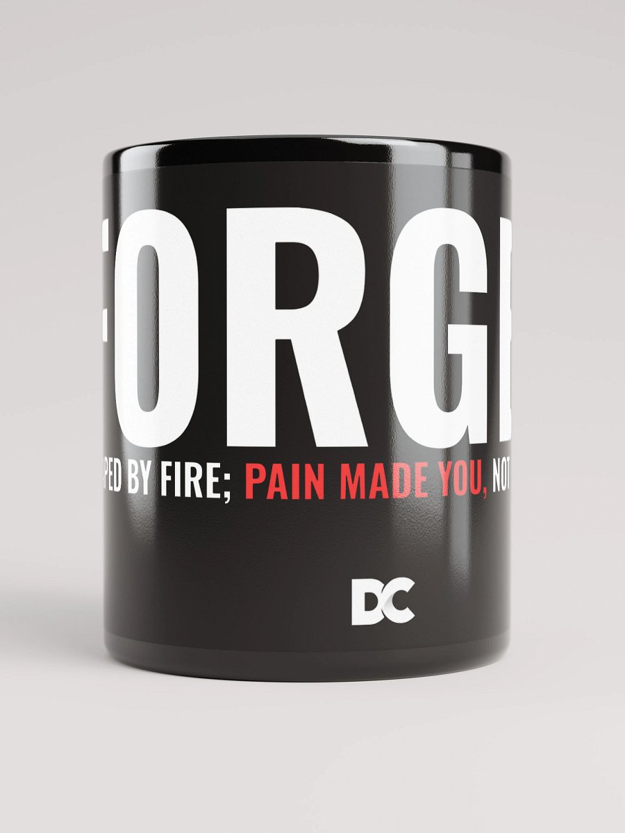 FORGED – PAIN MADE YOU | Mug product image (9)