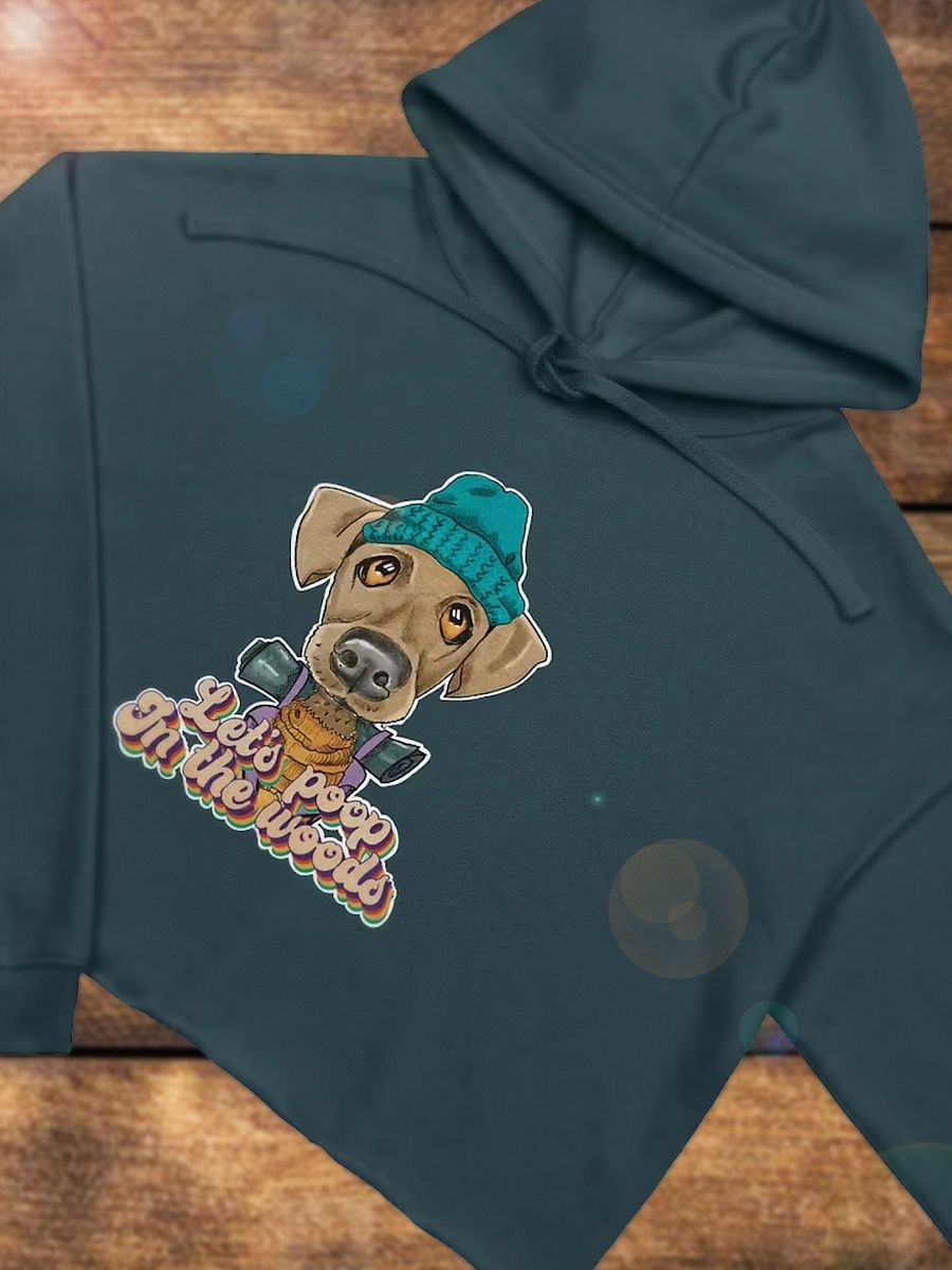 Cropped hoodie All colors - Let's poop in the Woods - Large print product image (1)