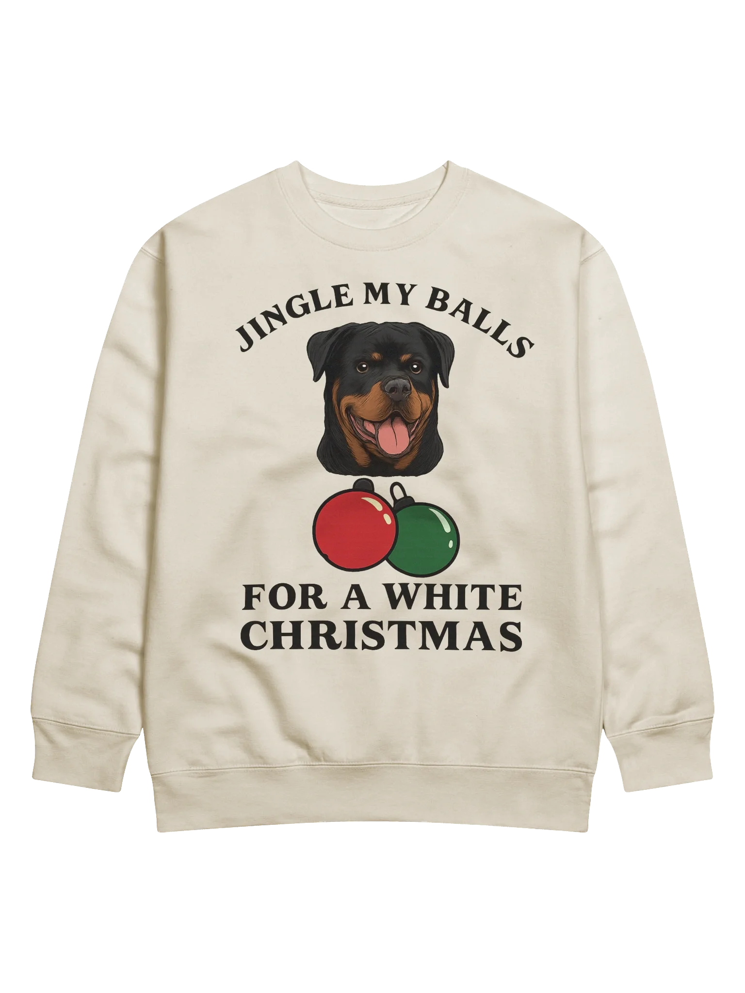 Jingle My Balls Rottweiler Christmas Sweatshirt product image (2)