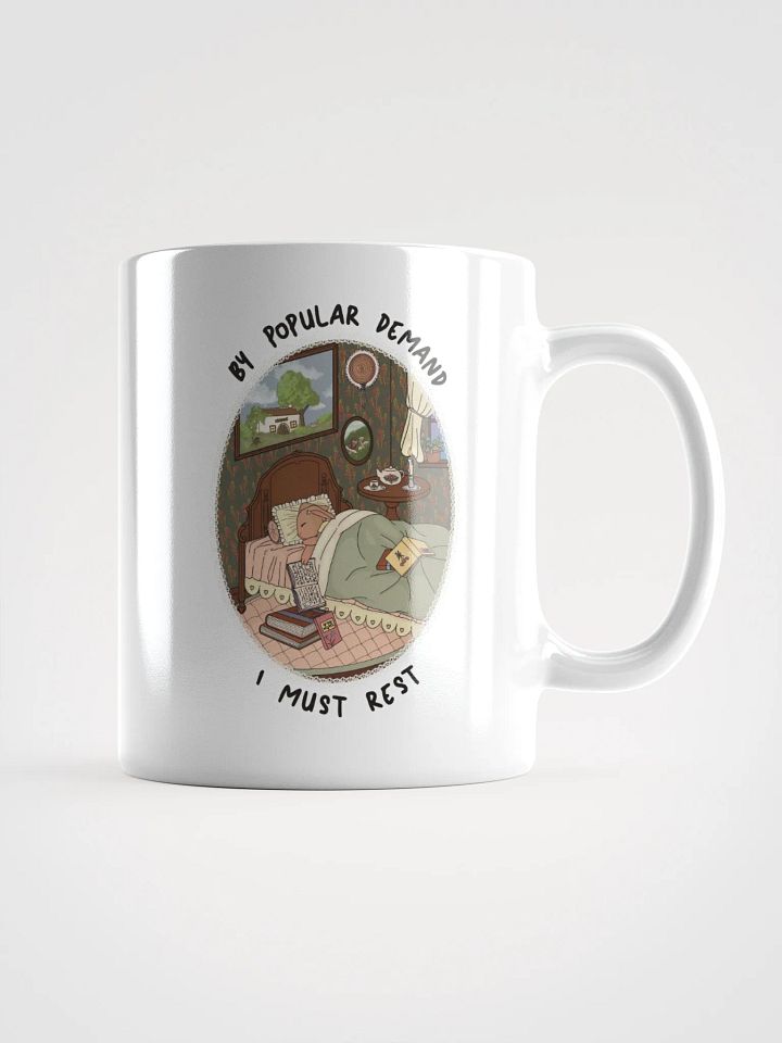 By Popular Demand I Must Rest Mug product image (1)