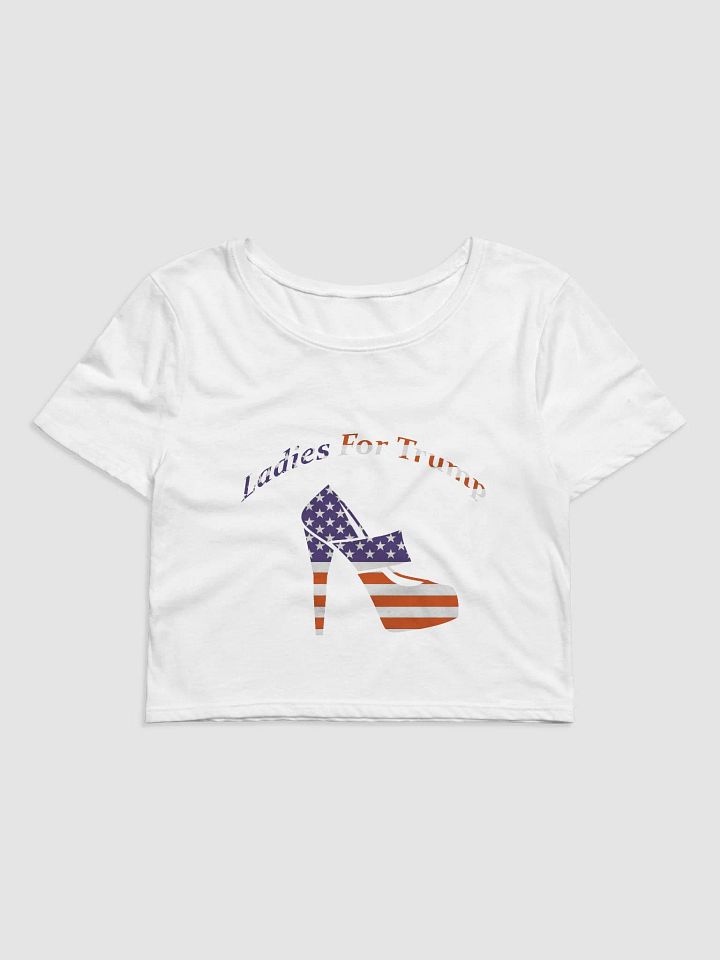 Ladies for Trump Cropped Tee product image (2)