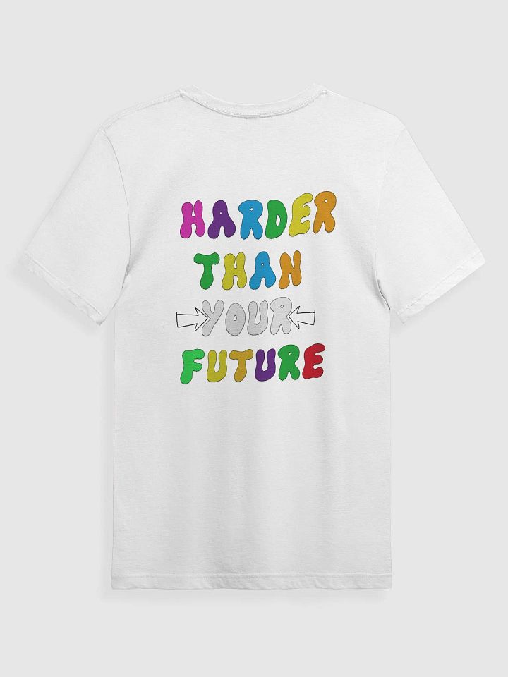 'Sparkle Harder Than Your Future' Tee product image (2)