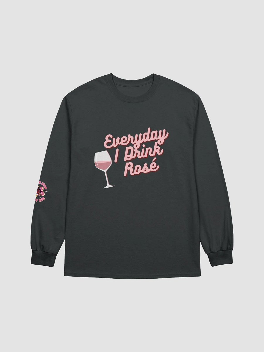 Everyday I Drink Rosé Long Sleeve Shirt product image (1)