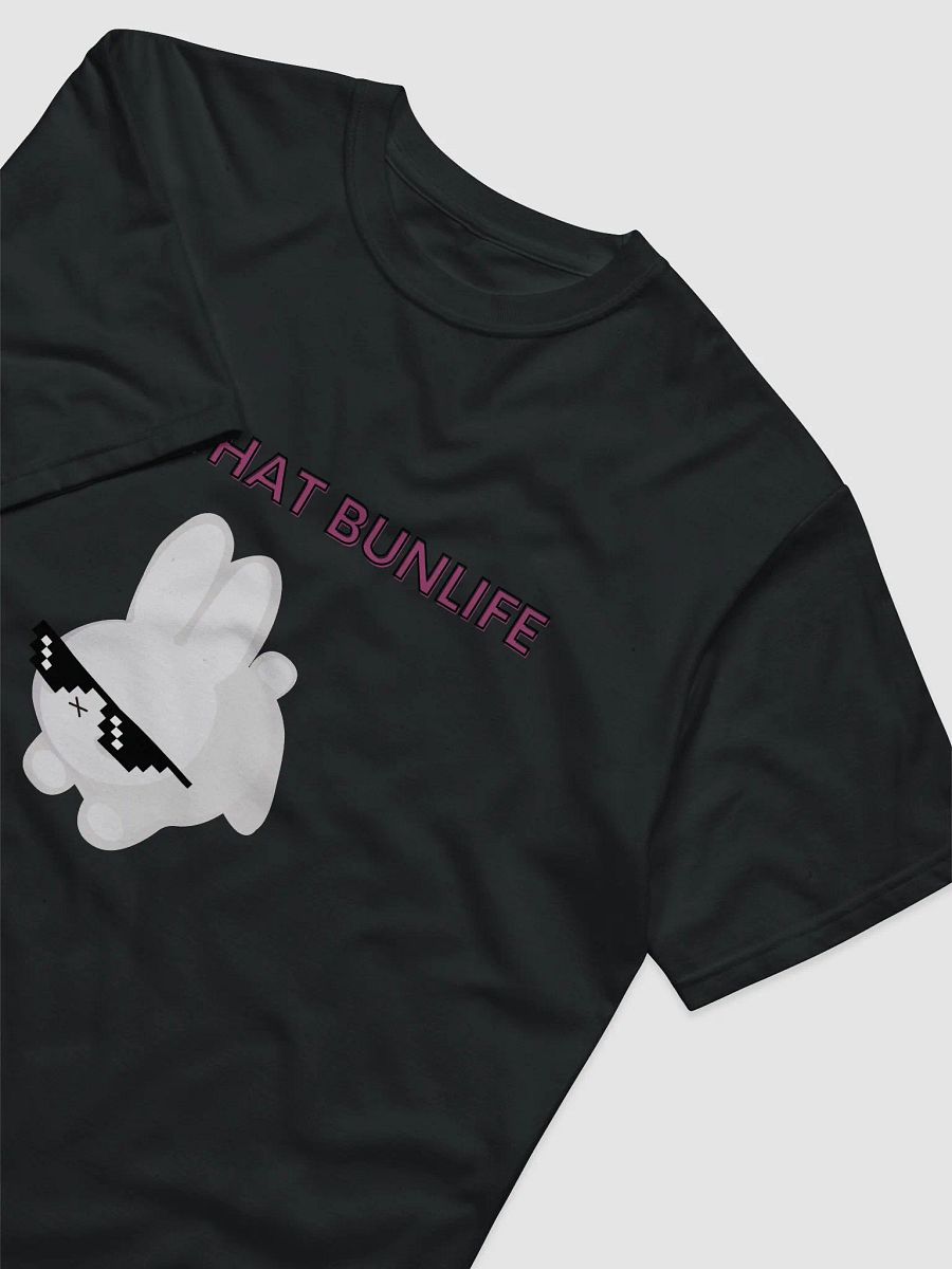 That Bunlife tee (Unisex) product image (2)