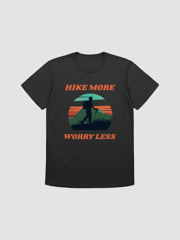 Hike more, worry less hiking t-shirt product image (1)