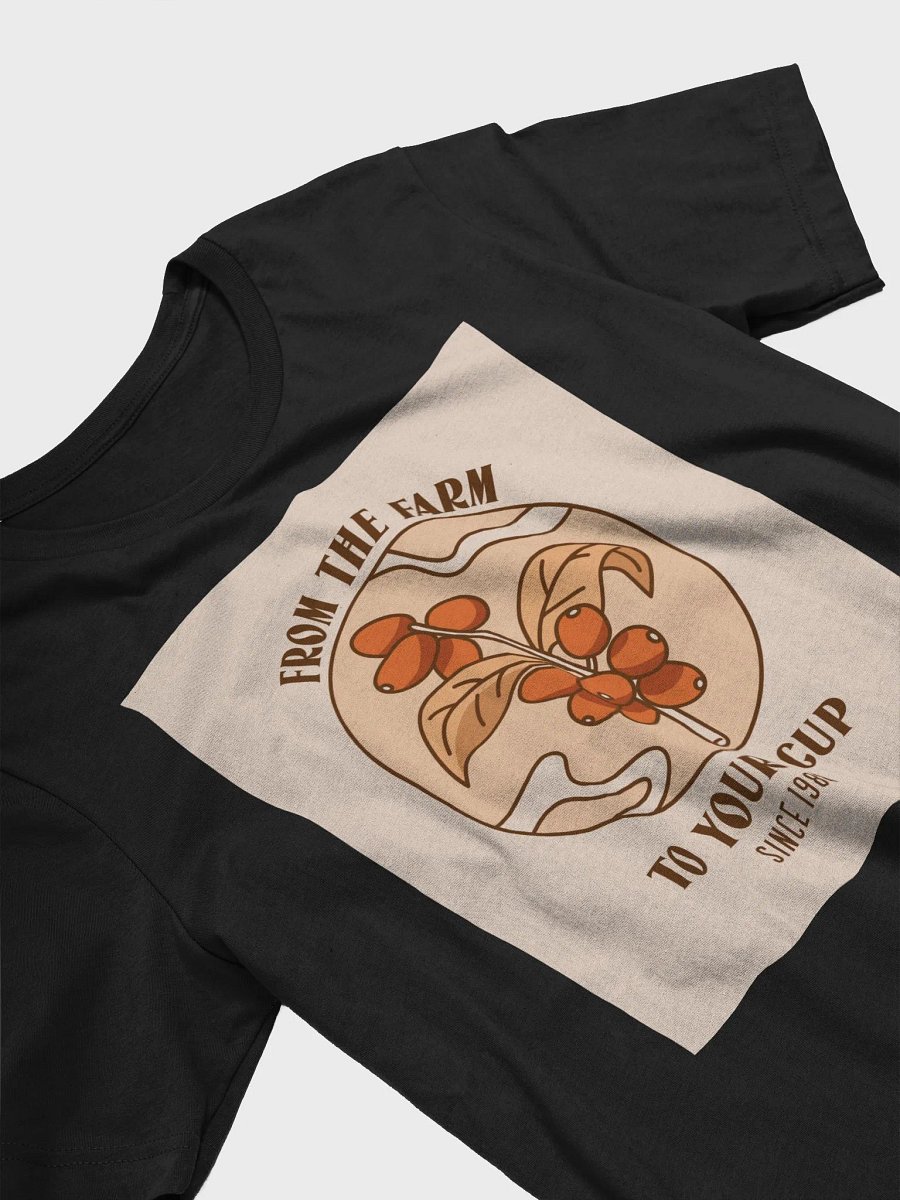 From The Farm To Your Cup Since 1980 TShirt product image (3)