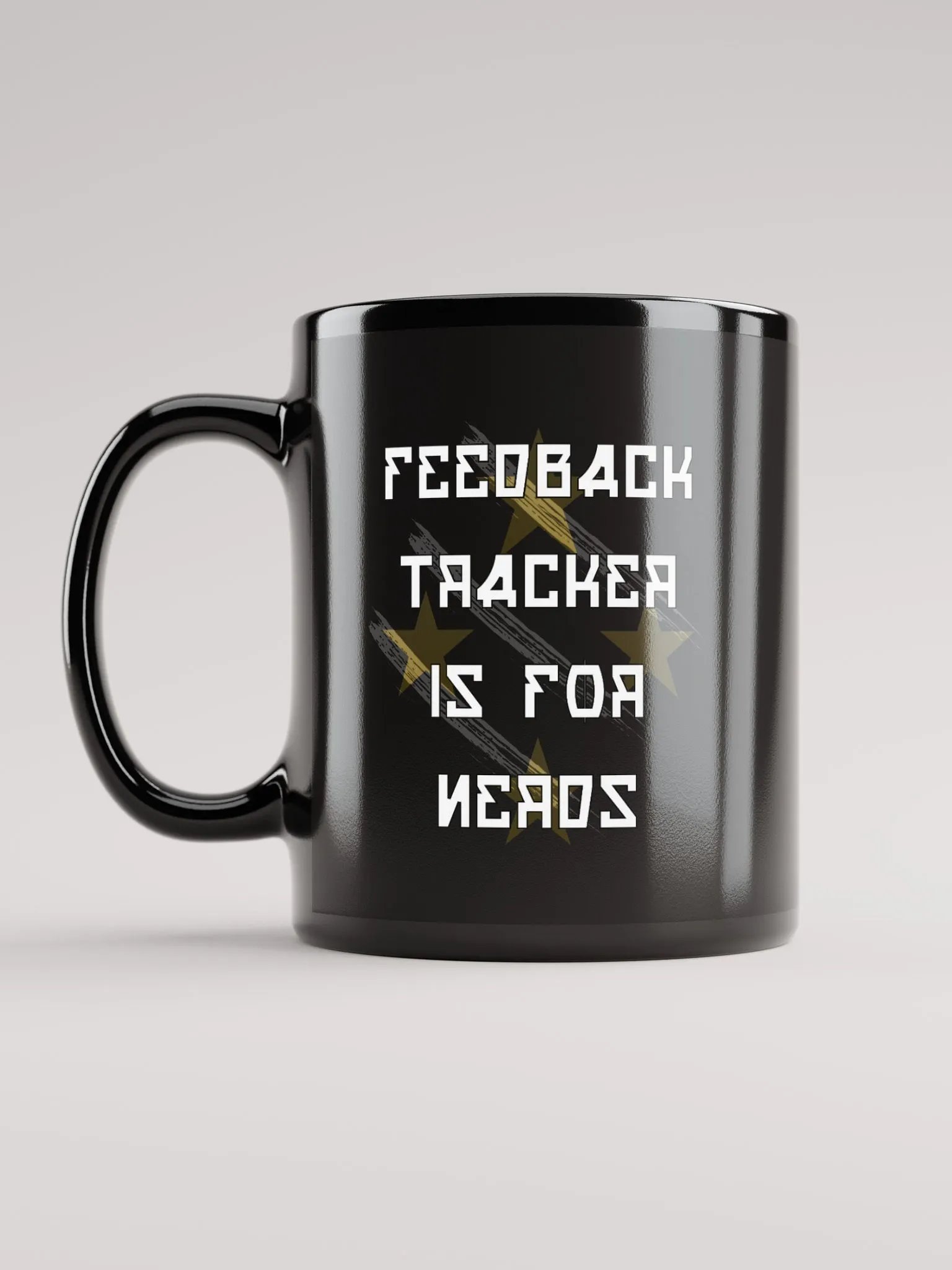 Feedback Tracker Is For Nerds Black Mug product image (6)