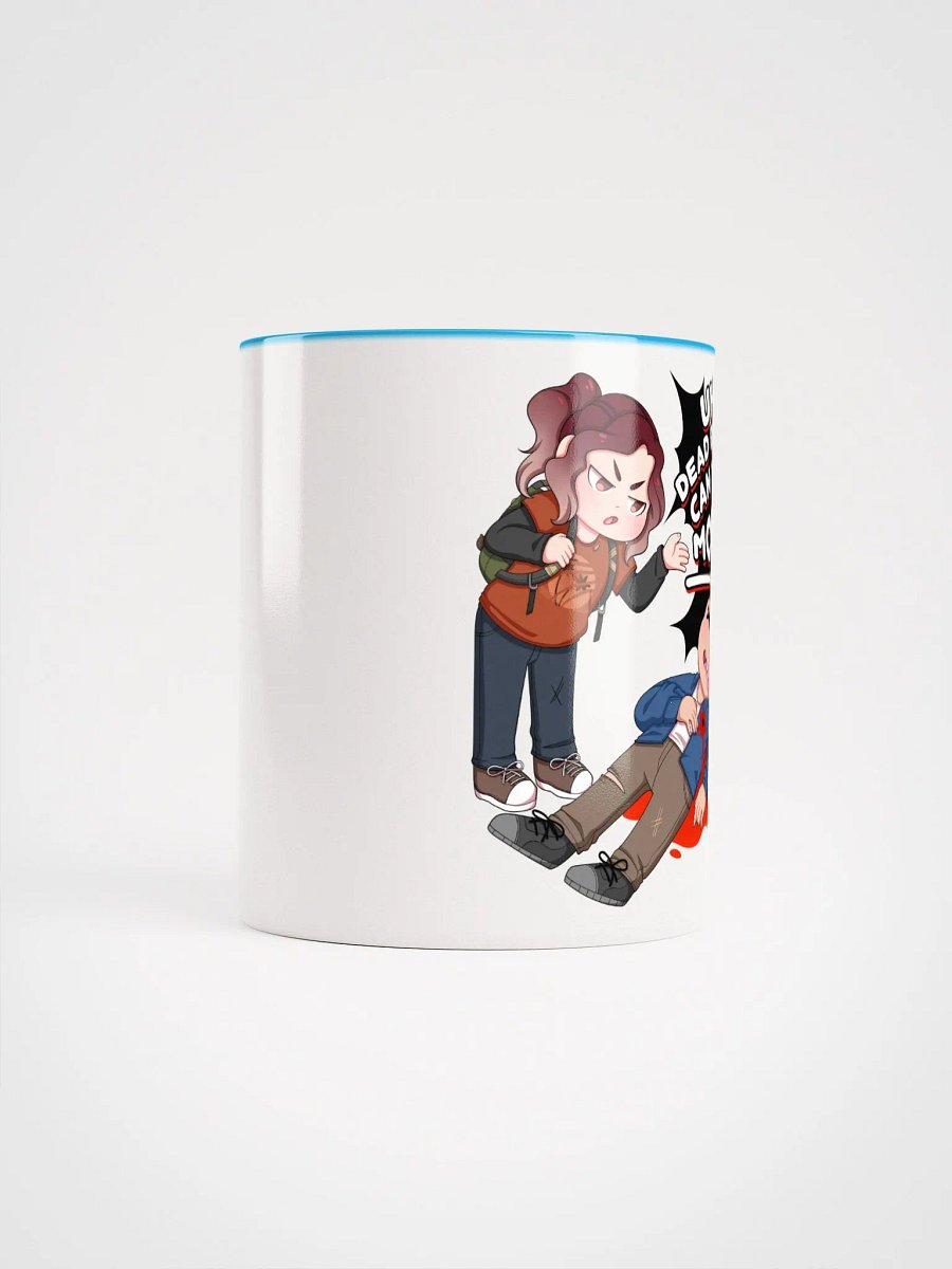 Uh Dead Body Can you Move Mug w/Color product image (24)