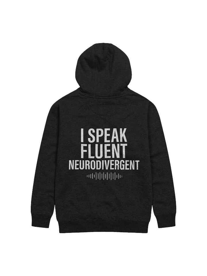 "I Speak Fluent Neurodivergent" Unisex Sweatshirt product image (8)