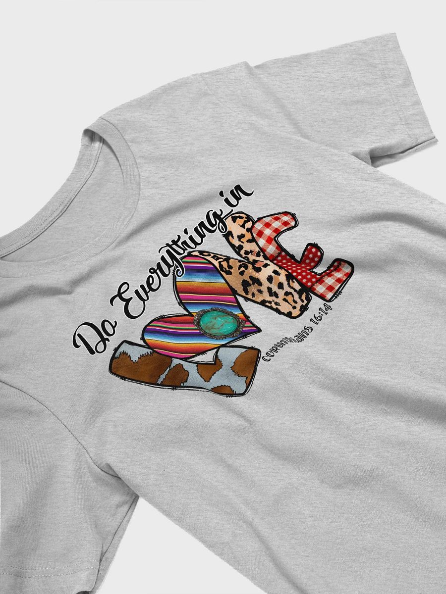 Do Everything in Love - Adult T-Shirt product image (5)