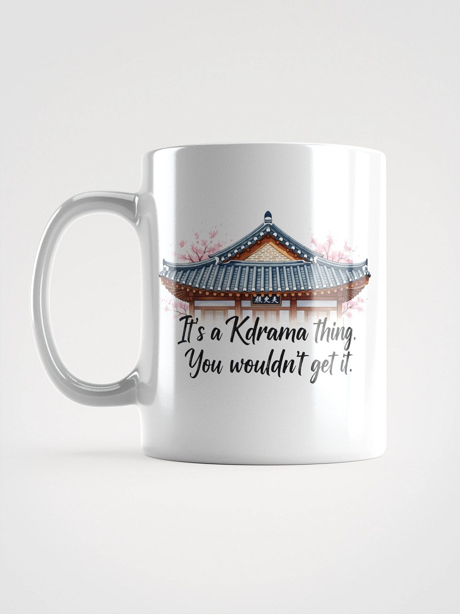 Kdrama thing Mug product image (2)