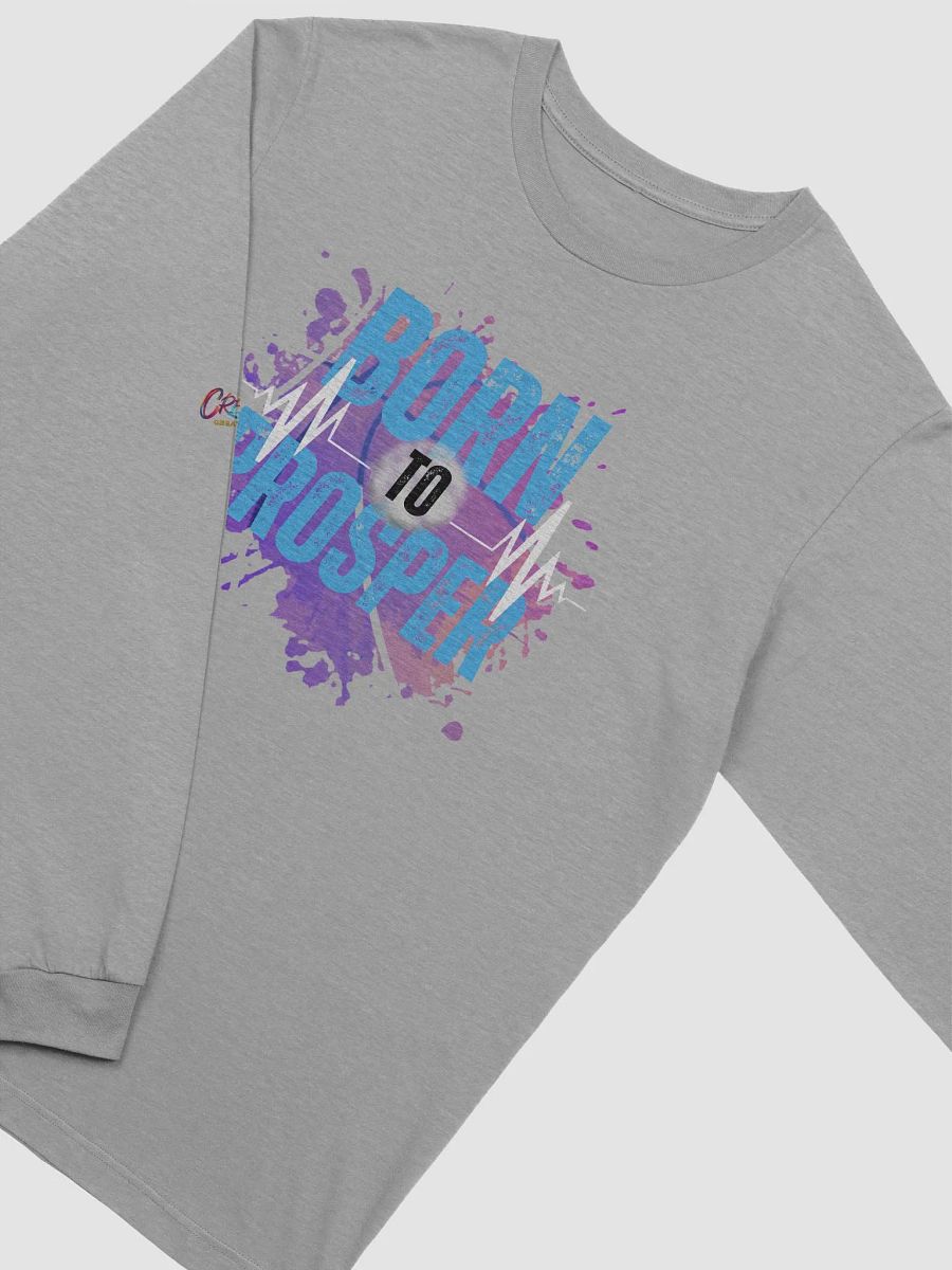 Born to Prosper Long Sleeve Tee product image (1)