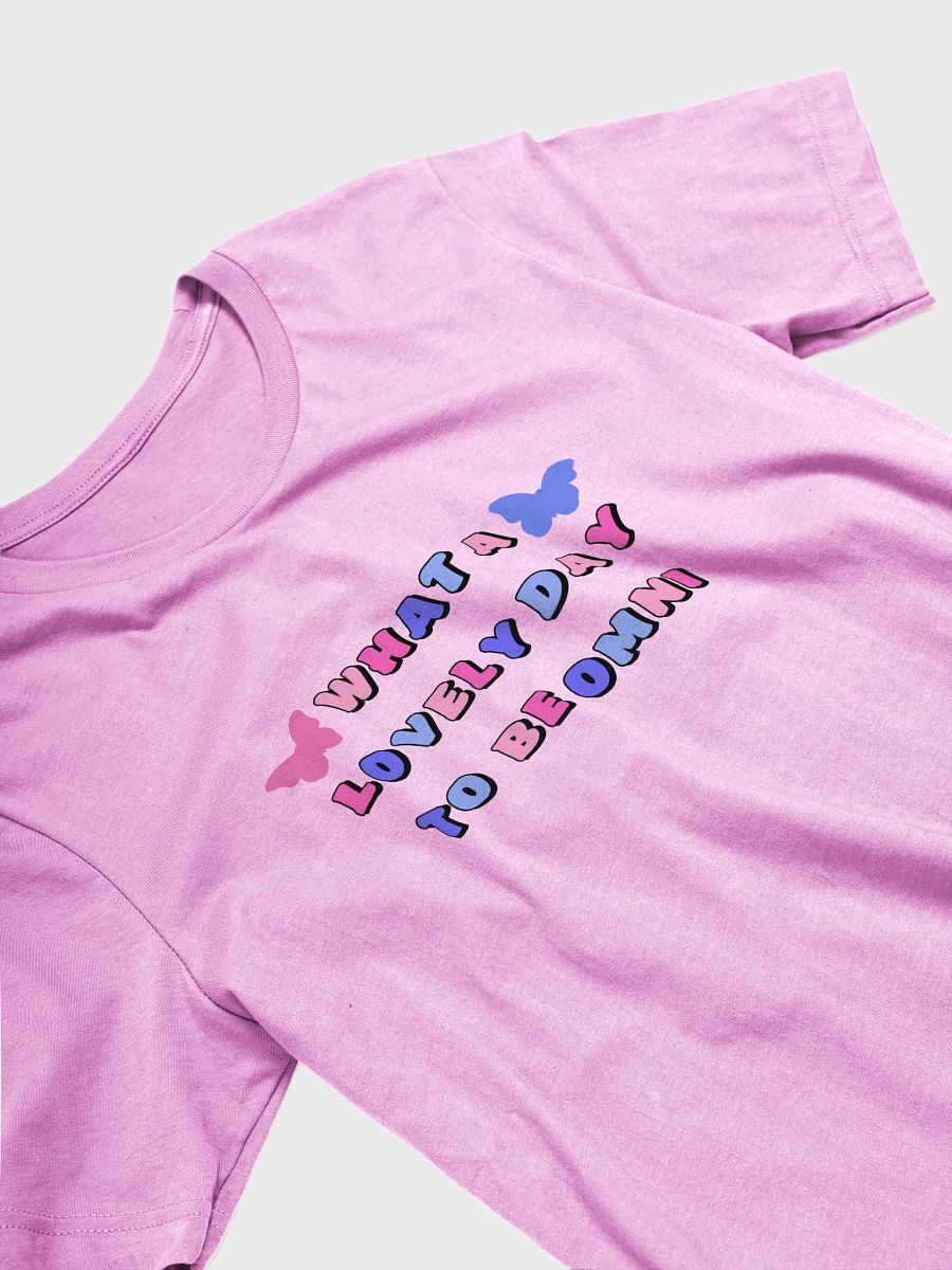 what a lovely day to be omni t-shirt product image (3)