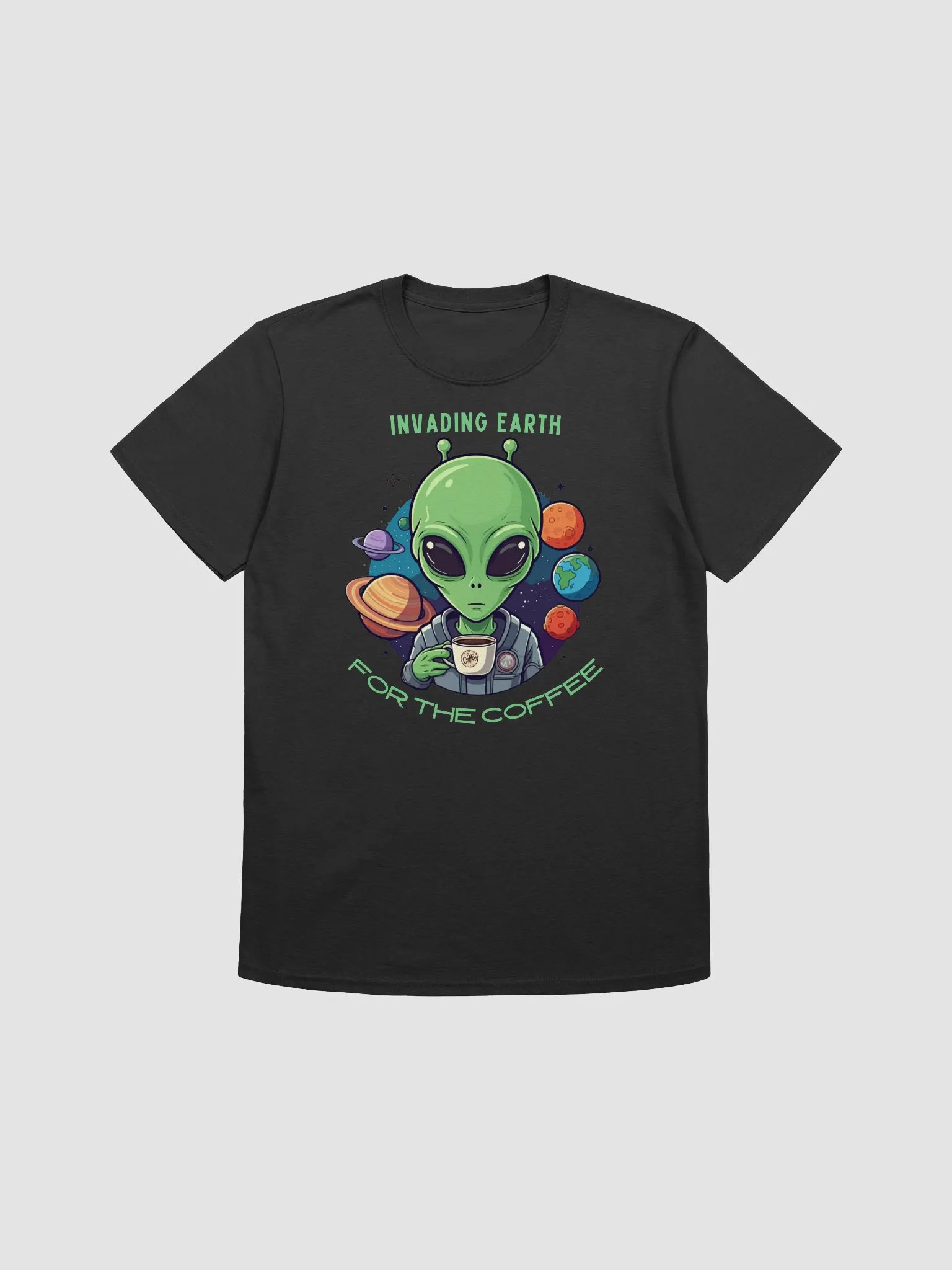 Extraterrestrial Coffee Lover T-Shirt product image (1)