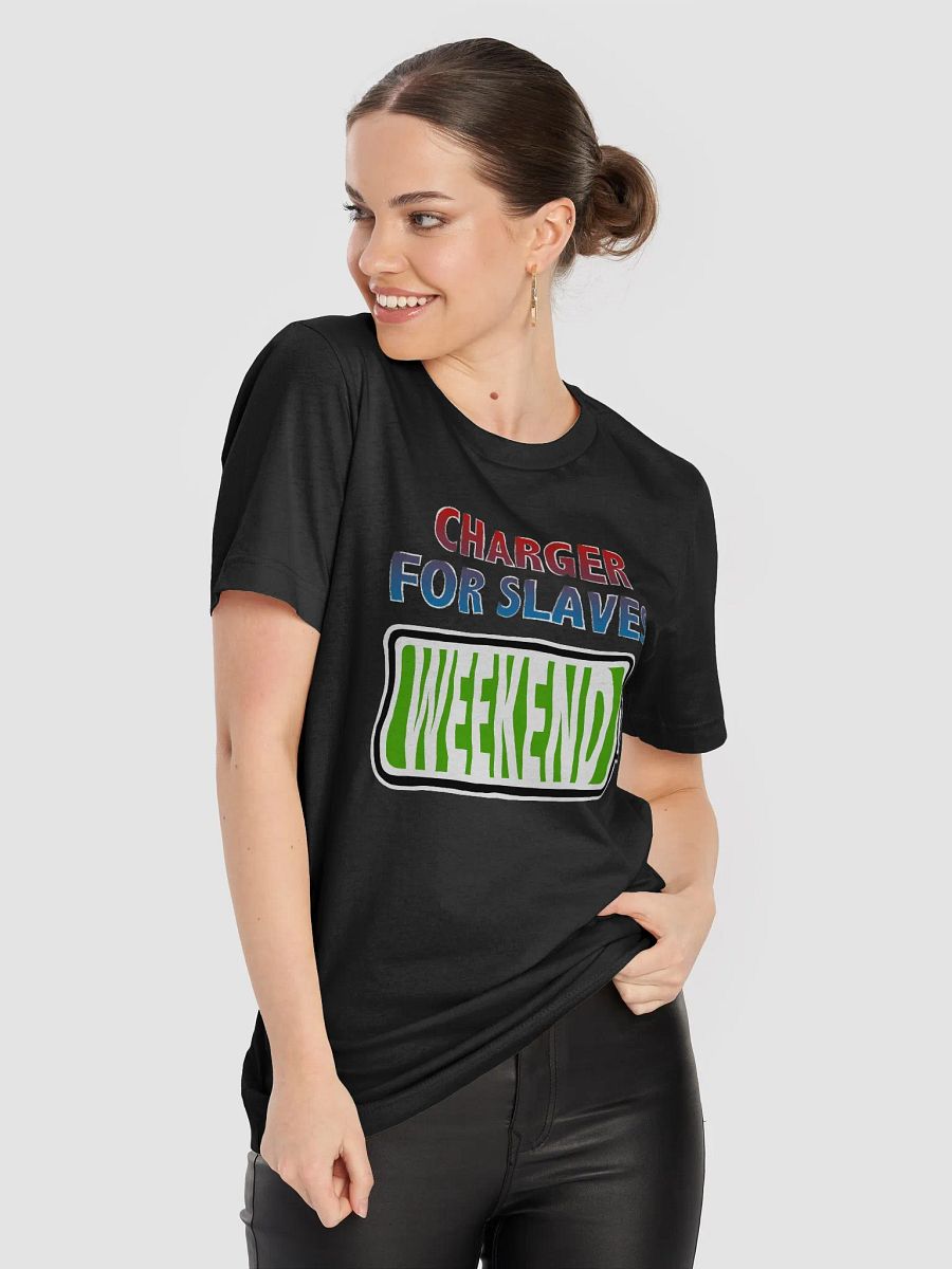 Weekend - Charger for Slaves T-Shirt product image (5)