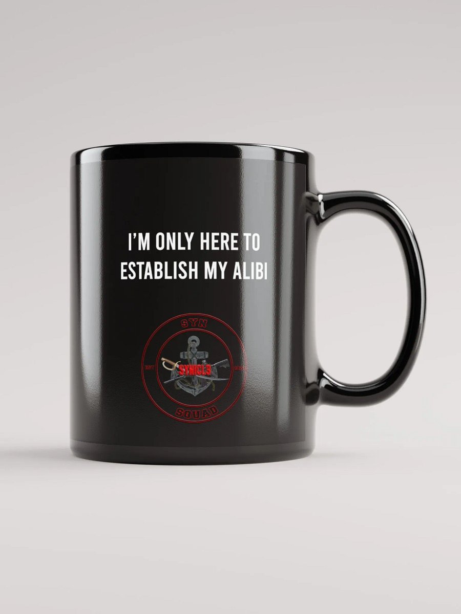 Establish My Alibi - Mug product image (11)