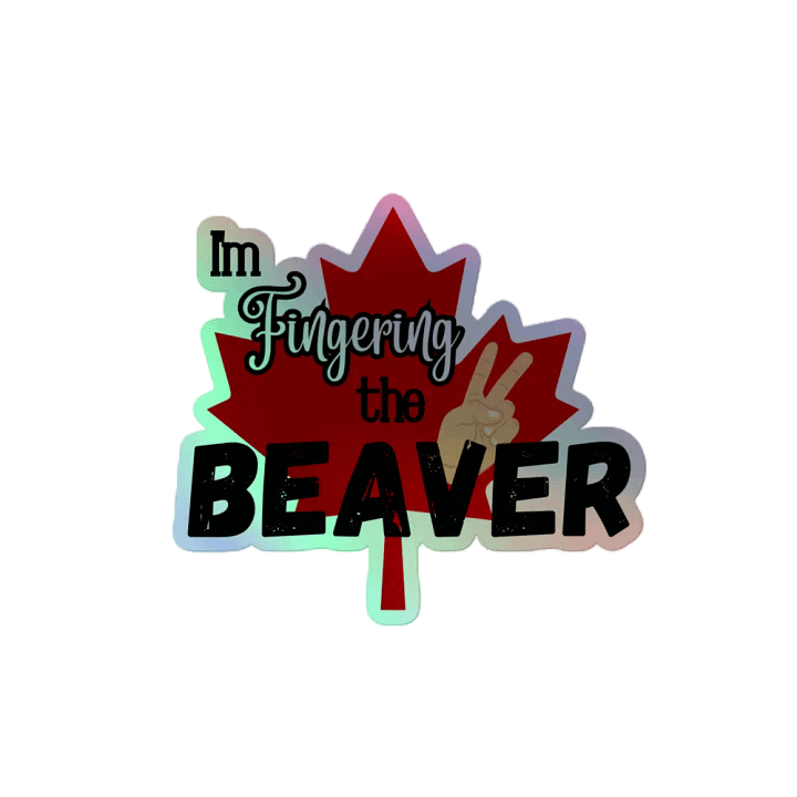 Holographic Fingered Beaver Sticker product image (2)