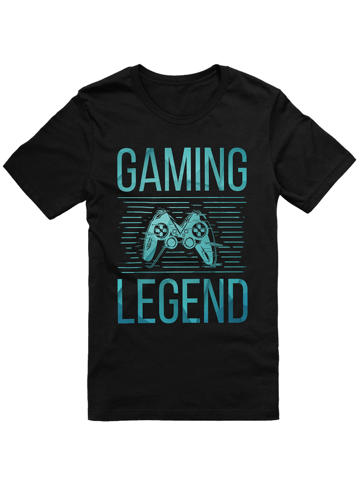 Legendary Gamer T-Shirt product image (4)