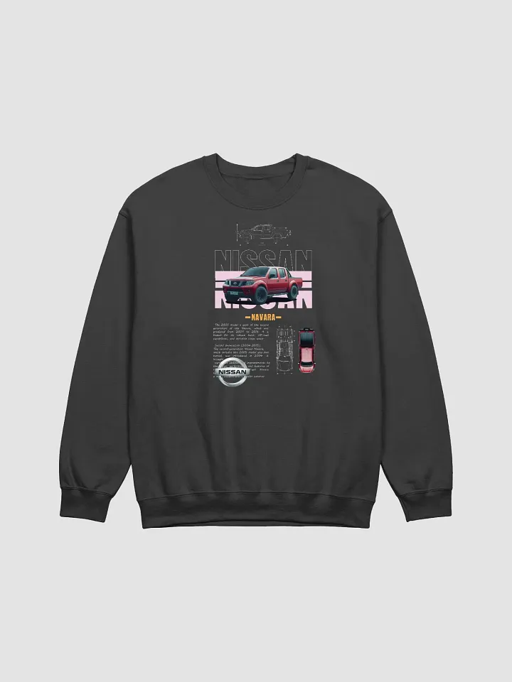 Nissan Pickup Truck Redefines Adventure Sweatshirt product image (1)