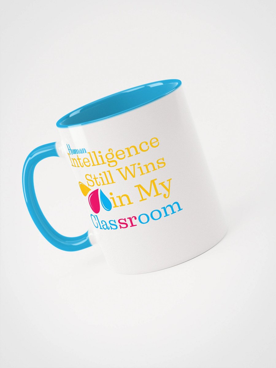 Intelligence Still Wins In My Classroom Ceramic Mug product image (3)