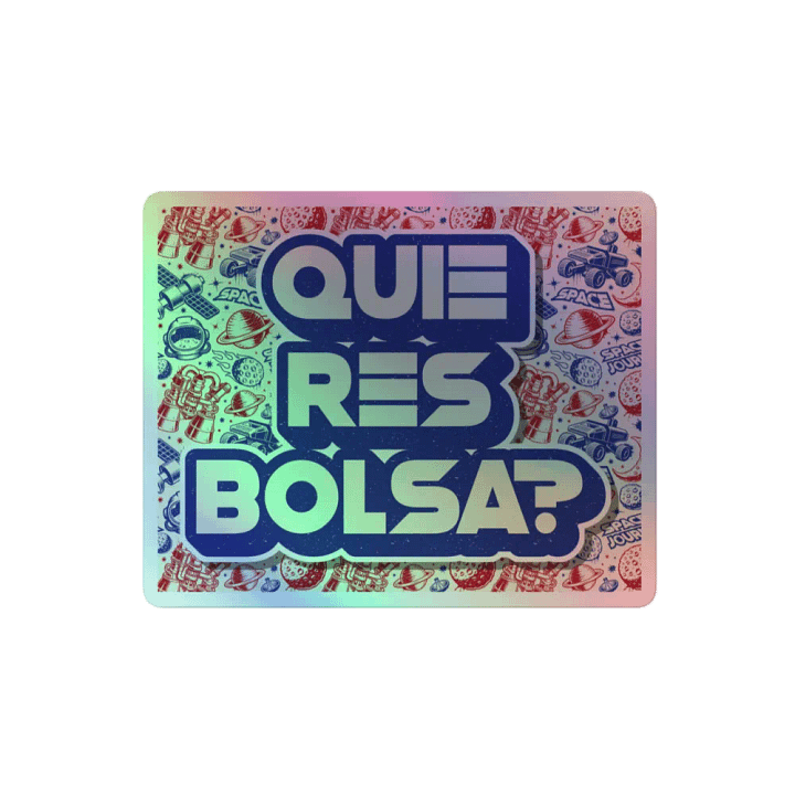 Quieres Bolsa? - Sticker product image (2)