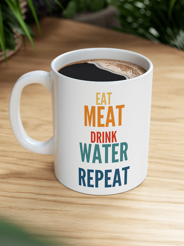 Eat Meat Drink Water Repeat product image (1)