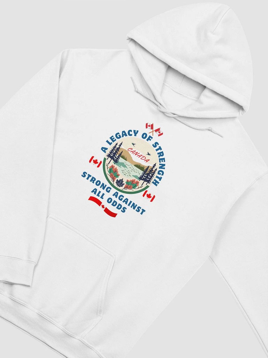 Legacy of Strength Canadian Hoodie product image (21)