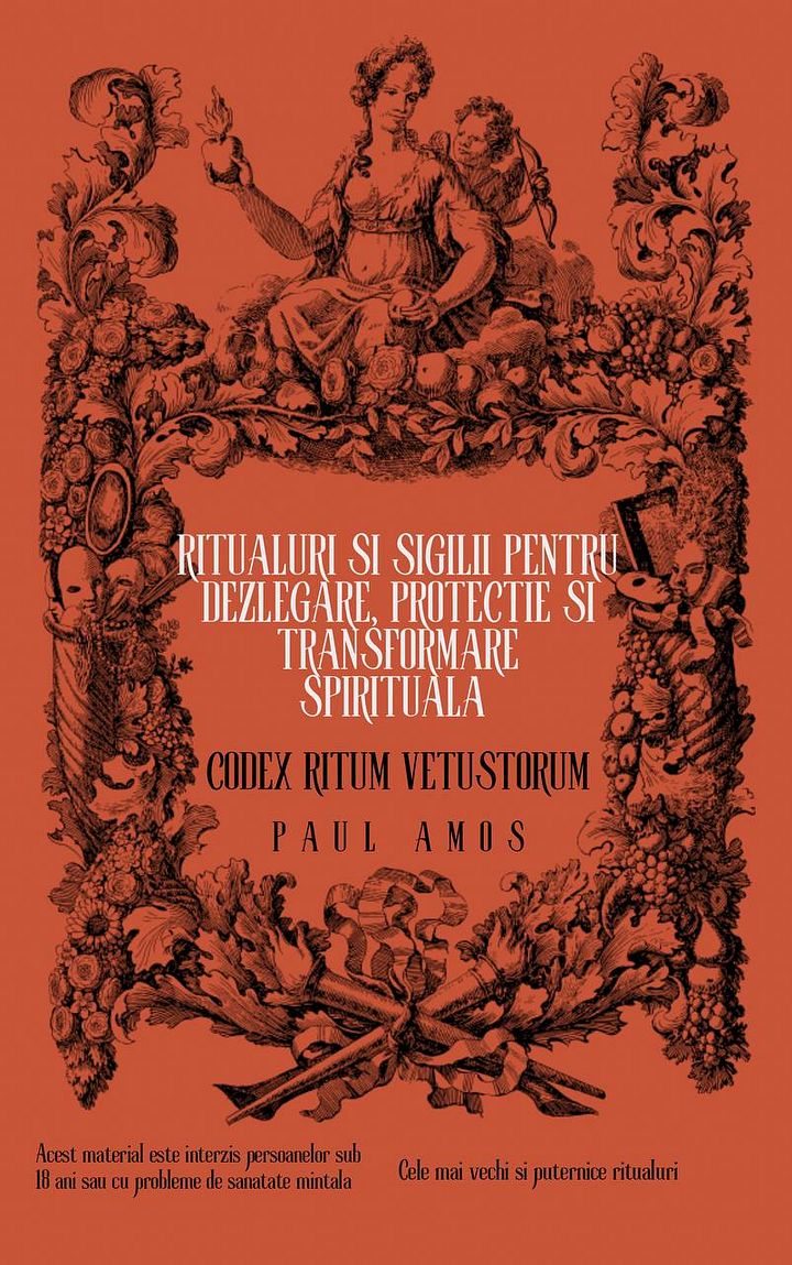 Codex Ritum Vetustorum PDF I Ritualuri si Sigilii pentru Dezlegare, Protectie si Transformare Spirituala product image (1)