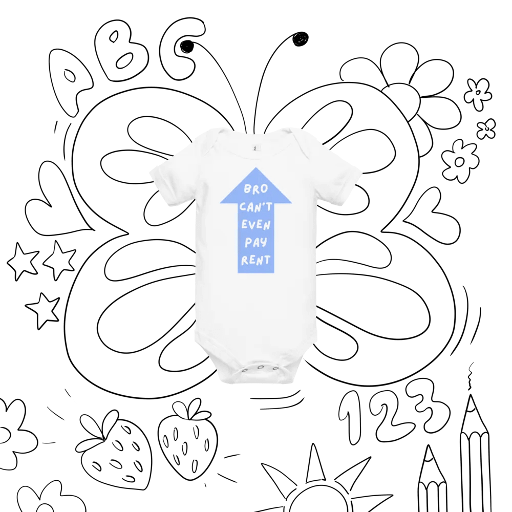 Bro can't even pay rent - baby onesie product image (8)