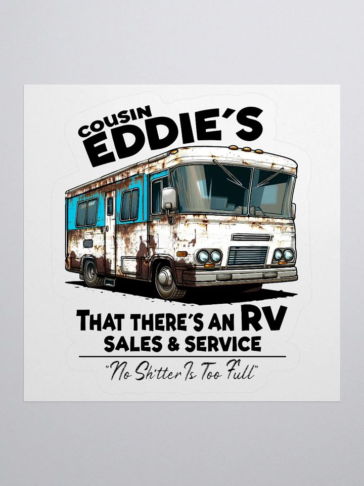 Cousin Eddie's RV Sales and Service Sticker product image (1)