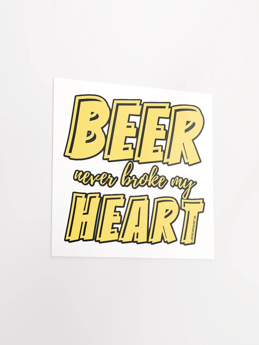 BEER NEVER BROKE MY HEART product image (11)