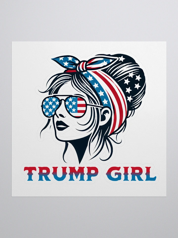 I'm A Trump Girl Patriotic Pride - Kiss Cut Stickers product image (2)