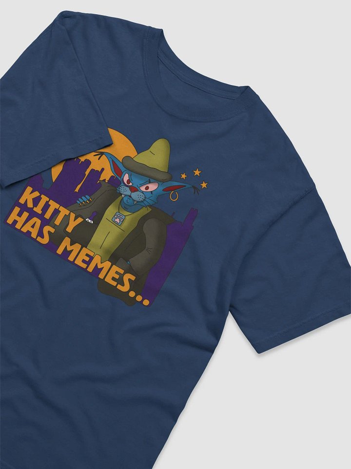 Kitty has memes... Tee product image (2)