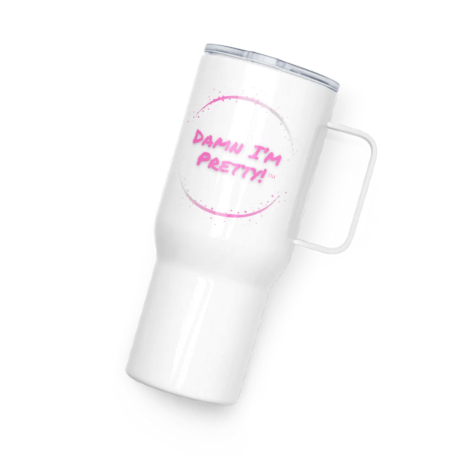 Damn I'm Pretty Travel Mug - Pink product image (8)
