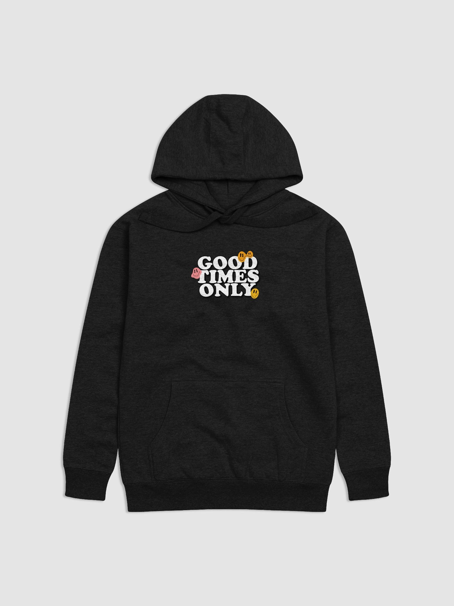 "Good Times Only" Vibe Hoodie product image (1)