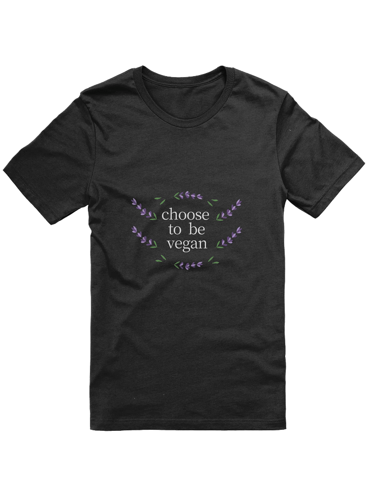 “Choose to be Vegan” Unisex Black T-Shirt product image (1)
