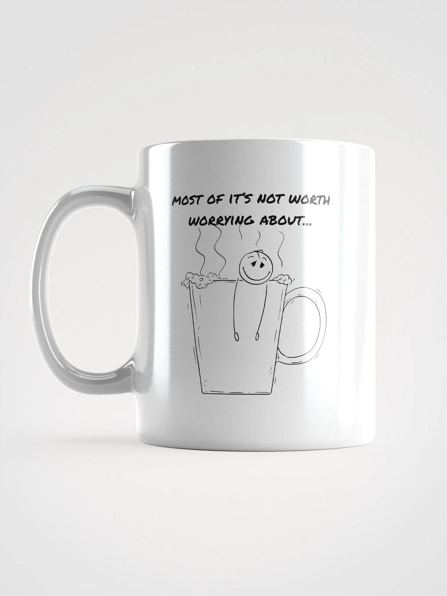 “Not Worth Worrying About” Mug product image (17)