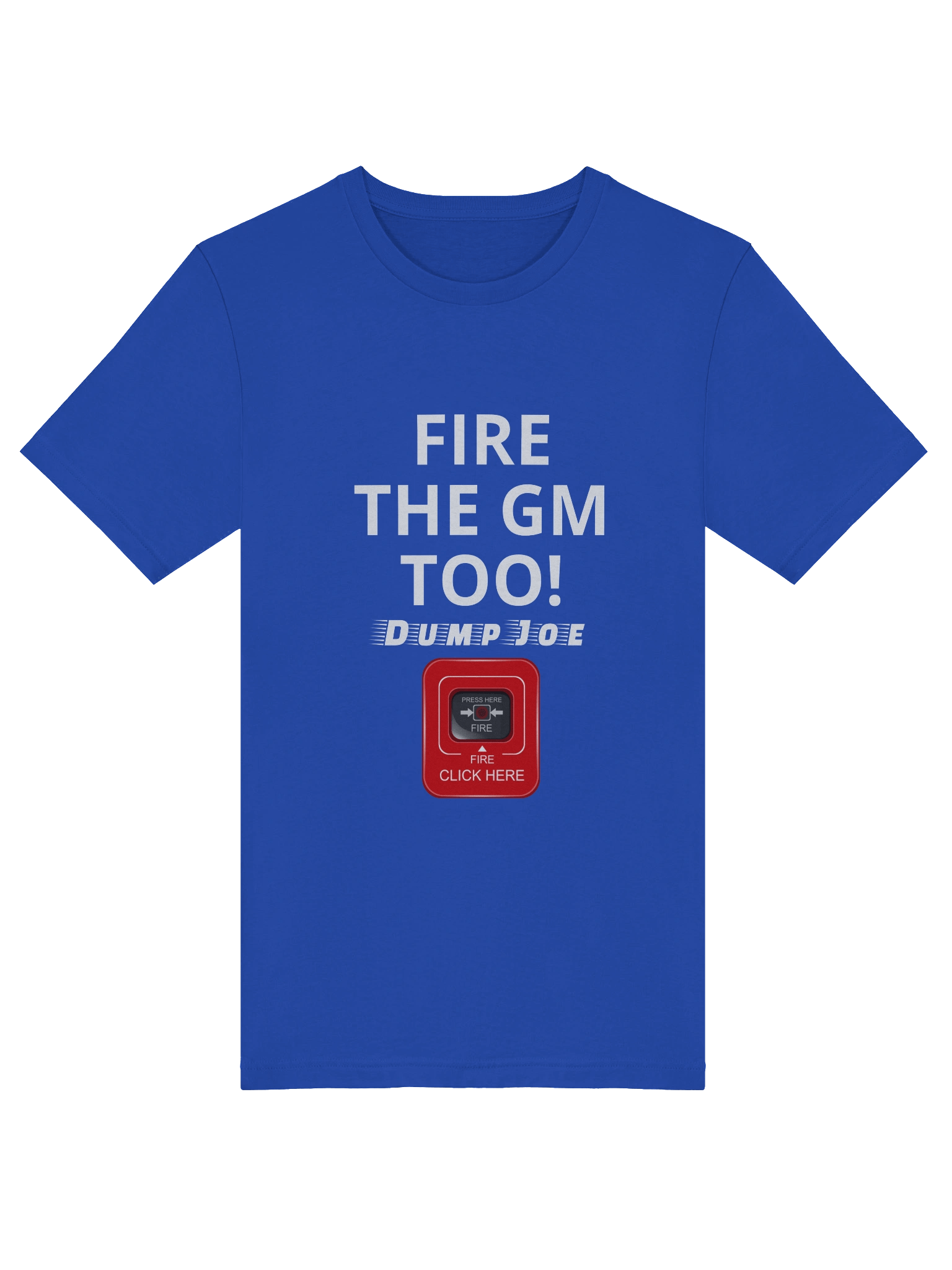 2025 Fire the GM - DUMP JOE! Family Bonding White Text - Color Tees product image (5)