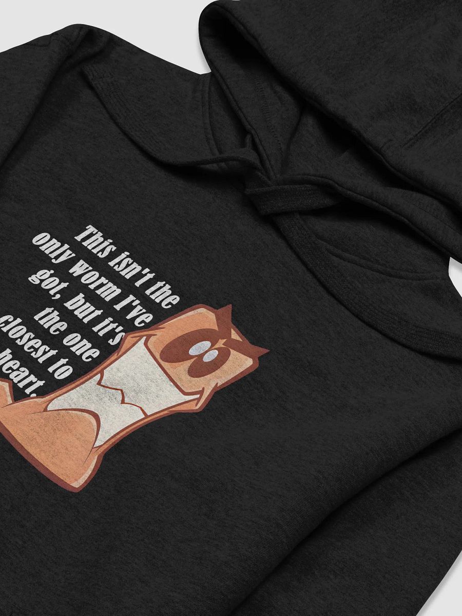 This isn't the only worm I've got. | Voice Lines | Hoodies product image (3)