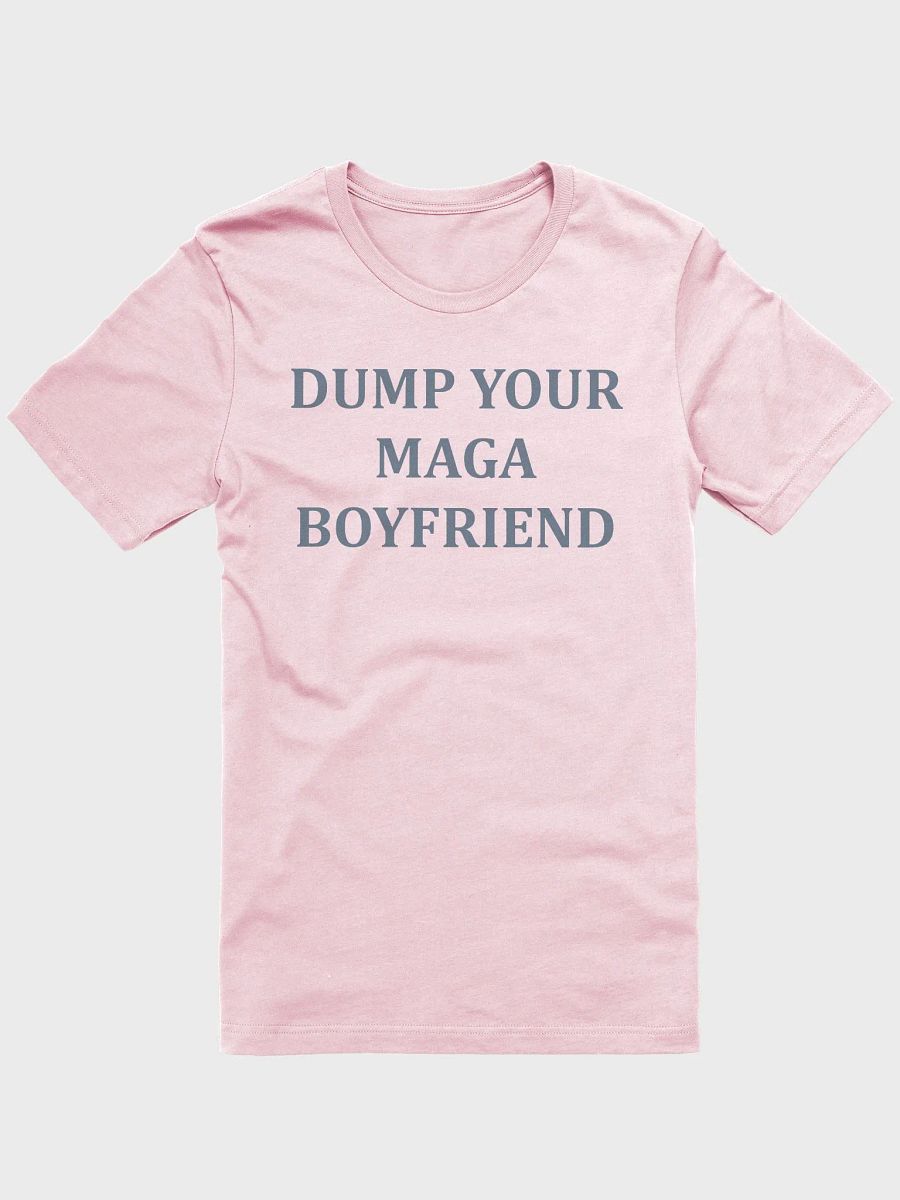 Dump Your MAGA Boyfriend Tee product image (3)