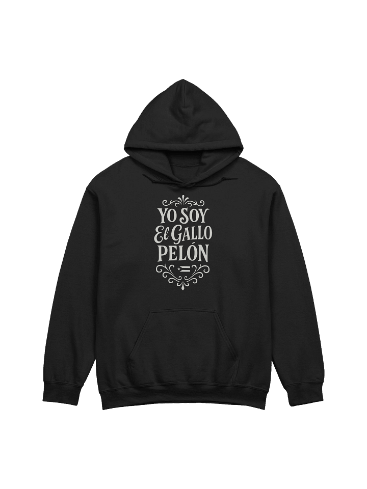 Yo Soy el Gallo Pelón Hoodie Unisex product image (3)