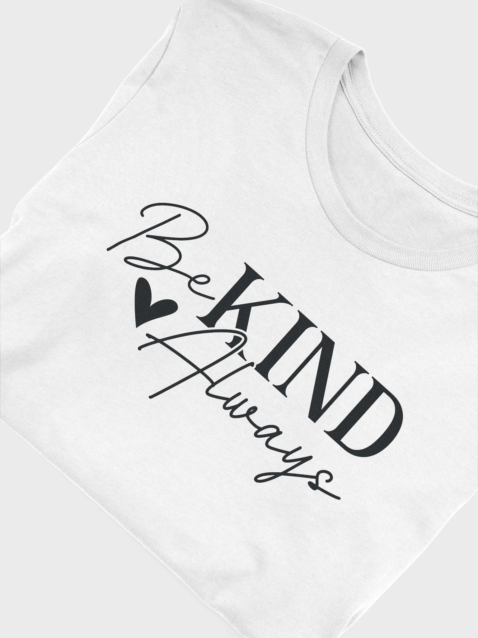 Be Kind Always Tee product image (5)