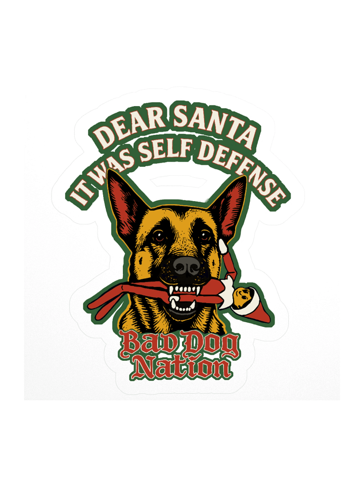 Dear Santa, It was self defense! - Sticker product image (1)