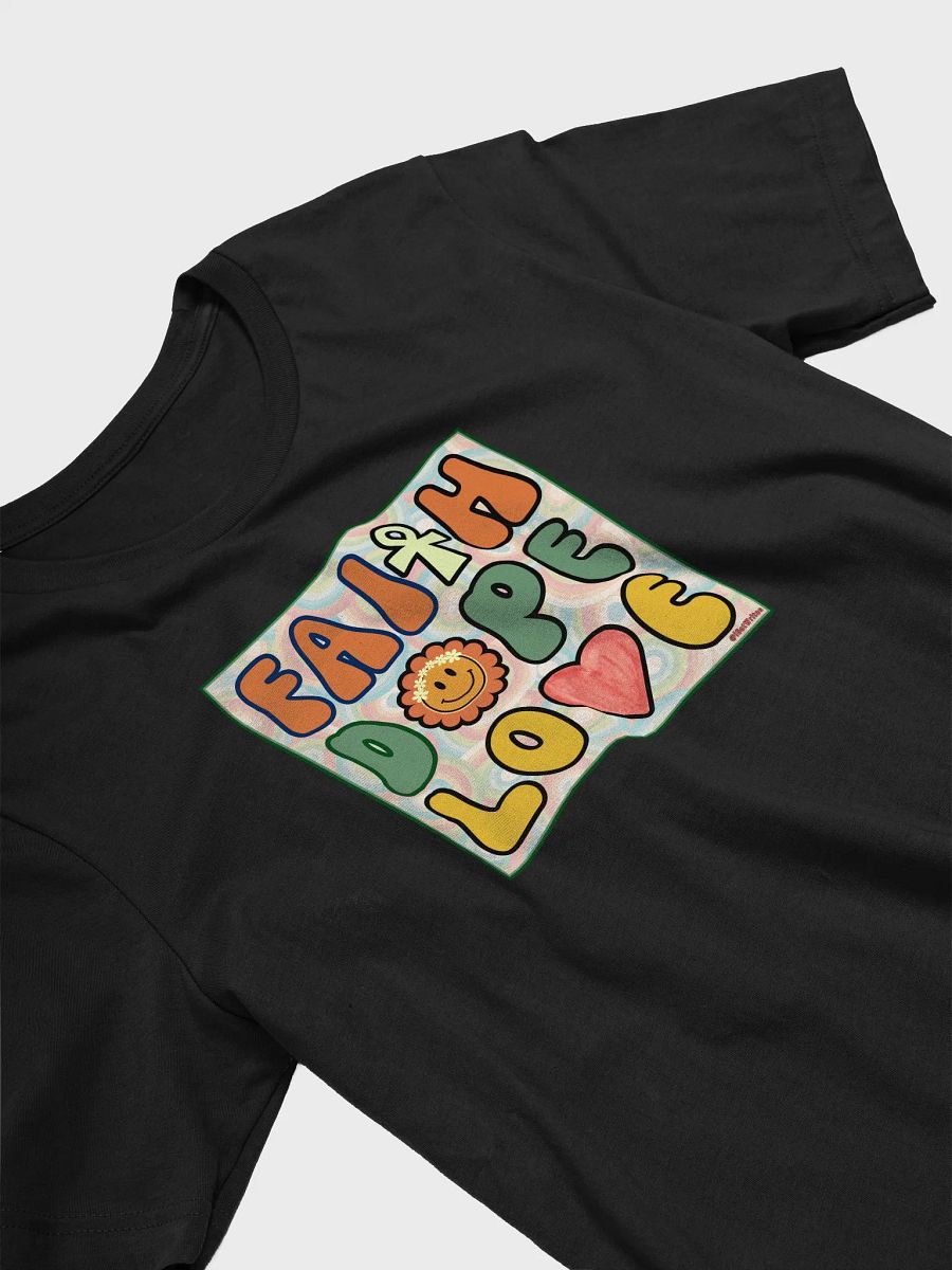 Faith, Dope, Love T-Shirt product image (3)