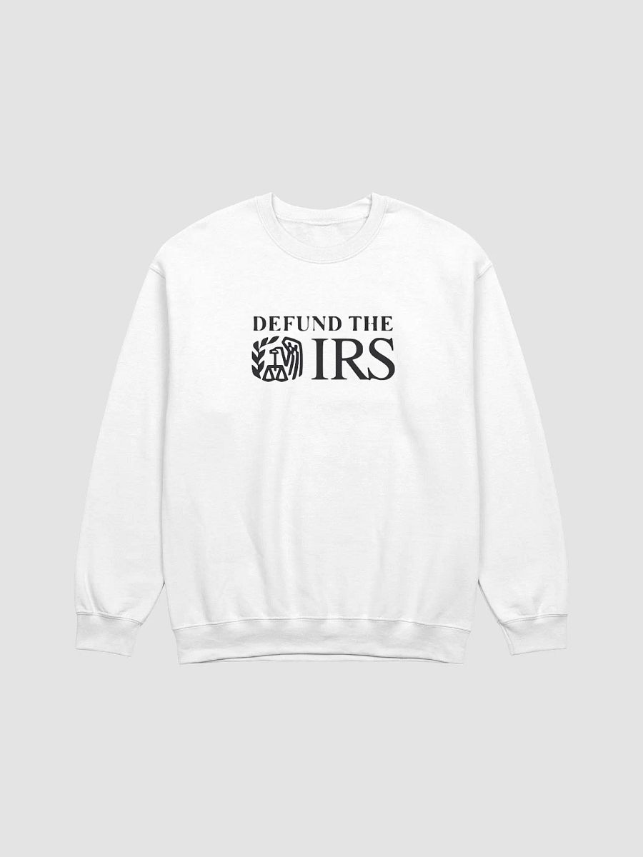 Defund The IRS Sweatshirt product image (1)
