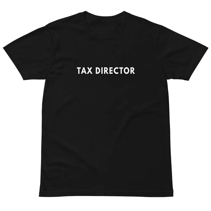Tax Director Unisex Premium T-Shirt product image (2)