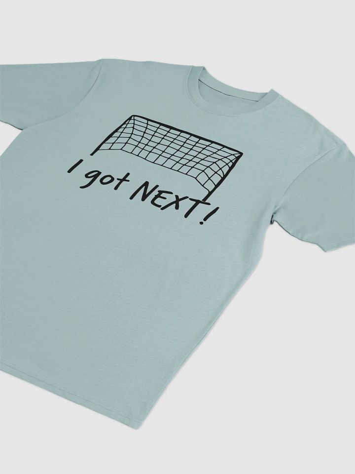I GOT NEXT! product image (1)